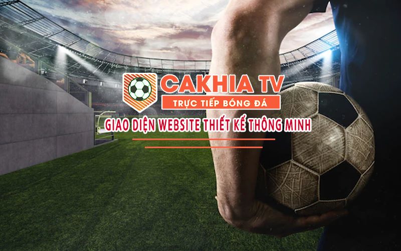 Cách thức theo dõi bóng đá trực tuyến tại Cà Khịa